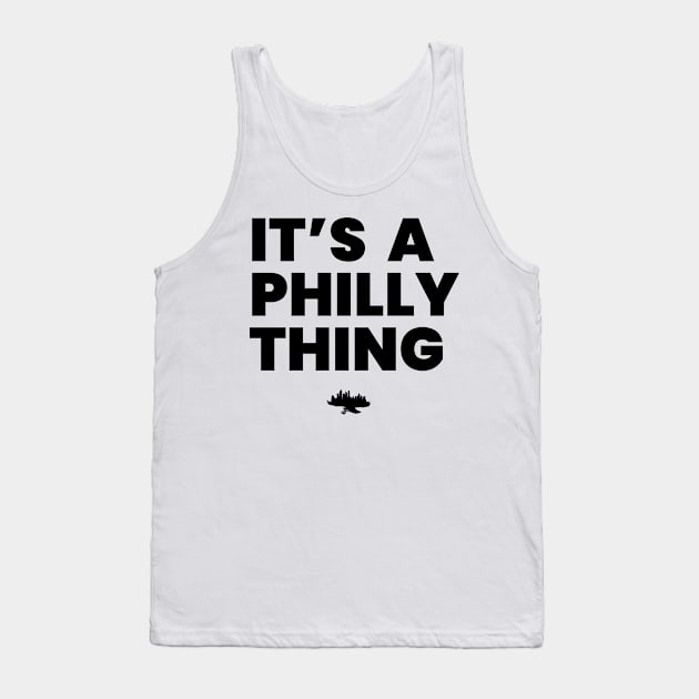 Philly Thing Tank Top by InTrendSick